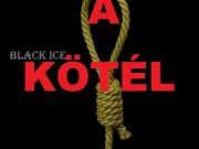 Black Ice: A kötél